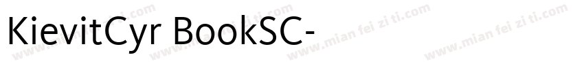 KievitCyr BookSC字体转换